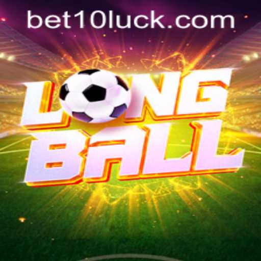 Exploring the Thrills of LongBall: A Deep Dive into the Game and the Role of Bet10 PH Login