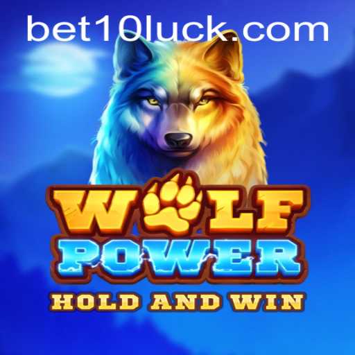 WolfPower: A Thrilling Adventure Awaits with bet10 PH Login